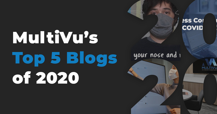 MultiVu's Top 5 Most-Viewed Blog Posts of 2020
